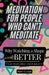 Meditation for People Who Can't Meditate: Why Watching a Shape Works Better Than Watching Your Breath by Ram Gunjal