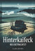 Hinterkaifeck neu betrachtet: Spurensuche in einem ungelösten Mordfall zwischen Dorfleben Ermittlungsfehlern und sozialen Spannungen - eine Analyse de by Clara Jensen