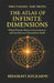 Two Visions . One Truth. The Atlas Of Infinite Dimensions: Where Physics Meets Consciousness And The Universe Remembers Itself by Bhairavi Kulkarni
