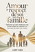 Amour et respect de soi Pour la famille: Renforcez les liens, établissez des limites saines et instaurez une harmonie durable à la maison by Larry Jobie