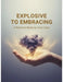 Explosive To Embracing: A Parent'S Guide To Inner Calm by Donald Cox