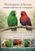 Perroquets Éclectus Comme Animaux de Compagnie: Le guide expert complet pour prendre soin, éduquer, nourrir et comprendre le perroquet éclectus à chaq by George O. Great