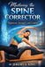 Mastering the Spine Corrector: Alignment, Strength, and Control by Jeremy A. King