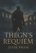 A Thegn's Requiem by Jesse Pham
