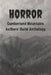 Horror: Cumberland Mountains Authors' Guild Anthology by Hannah Craft, Trenton Dunn, Tony Edwards