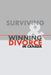 Surviving & Winning Divorce in Canada by Soarin Publishing