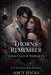Thorns Remember What Love Forgets by Arcy Hicks