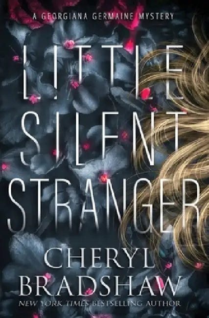 Little Silent Stranger by Cheryl Bradshaw