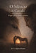 O Silêncio Do Cavalo - The Silence of the Horse by Kah M. Cunha