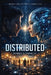 Distributed: Emergence by Romeo O. Francis