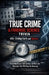 True Crime & Forensic Science Trivia: 415+ Chilling Facts and Quizzes: Disturbing Cases, Dark Science, and Real-Life Mysteries That Will Keep You Gues by Prabhat Kushwaha