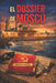 El dossier de Moscú by José Masiá