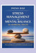 Stress Management and Mental Balance for Working Adults: Practical Stress Control Without Quitting Your Job by Patan Baji