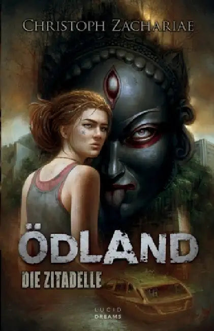 ÖDLAND 06 Die Zitadelle by Colin M. Winkler, Christoph Zachariae