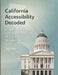 California Accessibility Decoded: An Inspection Guide to the California Building Code, CBC Chapter 11B, and Title 24 Accessibility by Evelyn Carter