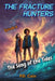 The Fracture Hunters: Episode 6: THE SONG OF THE TIDES by P. D. Cain