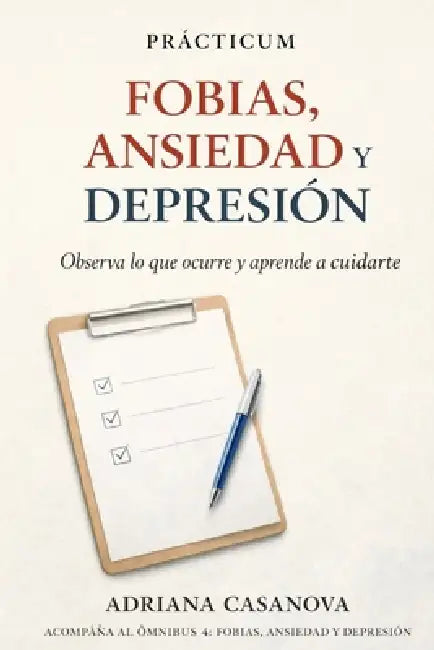 Prácticum 4: Fobias, ansiedad y depresión by Adriana Casanova