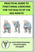 Practical guide to functional exercises for the health of the Old Adults by Erick Watanabe