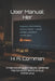 User Manual: Her: A Record of Quiet Failure, Deferred Maintenance, and Eventual Withdrawal by H. A. Cornman