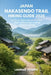Japan Nakasendo Trail Hiking Guide 2026: Kyoto to Tokyo Walks, Historic Post Towns & Self-Guided Route Planning by Lamina Joseph