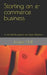 Starting an e-commerce business: A user-friendly guide to your legal obligations by Louise Hall