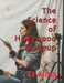 The Science of Hollywood Makeup by Tj Allen