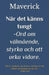 När det känns tungt: Ord om välmående, styrka och att orka vidare by Maverick