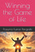 Winning the Game of Life by Prasanta Kumar Panigrahi