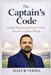 The Captain's Code- Leadership lessons from Cricket for the corporate world by Mayur Verma