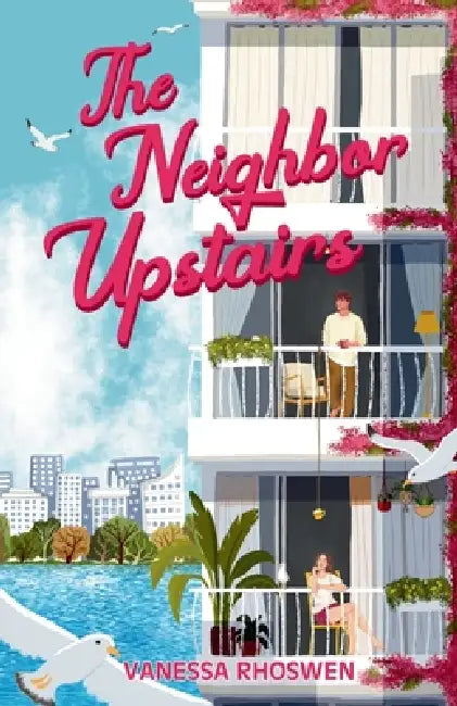 The Neighbor Upstairs: Alternate Version by Vanessa Rhoswen
