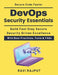 DevOps Security Essentials: Automating Security in DevOps Zero Trust DevOps Security Automated Security in CI CD Enterprise DevOps Security Guide DevO by Ravi Rajput