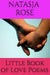 The Little Book of Love Poems: A Valentine's Day Anthology by Natasja Rose