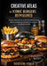Creative Atlas of Iconic Burgers Reimagined: Recipes inspired by the world's most famous fast food flavors, reconstructed with precision, technique, a by Fosco Silvestri