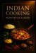 Indian Cooking.: Flavorful & easy. by Luca Gaevito