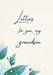 Letters for You, My Grandson: A personal memory book to fill in from grandparents for their grandson by Sancia Publishing, Tansia Founar