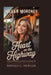Megan Moroney: Heart on the Highway: Behind the Songs That Speak to a Generation by Ronald C. Newlon