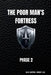 The Poor Man's Fortress: The Official Operating Manual of The Fortress Protocol by Nlh Capital Group LLC