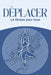 Déplacer: Le fitness pour tous by Sherry Lee