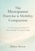 The Menopause Exercise & Mobility Companion: A Calm, Practical Guide to Moving Well Through Change by Helen Moore