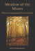 Meadow of the Muses: Where Inspirational Verses Flower by Jayita Bhattacharjee