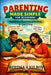 Parenting Made Simple for Beginners: Nurturing, Discipline & Growth In God's Way by Bertha A. Kilroy