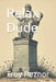 Relax Dude by Troy Reznor
