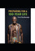 Preparing for a 100-Year Life: What Longer Lives Mean-and How to Be Ready by Terver King Kaavanger