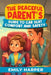 The Peaceful Parent's Guide to Car Seat Comfort and Safety: A Stress-Free Toolkit for Toddler Car Seat Safety, Comfort, and Peaceful Car Rides by Emily Harper