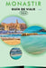 Monastir Guía de Viaje 2026: Explora la belleza costera de Túnez, sus monumentos históricos, atracciones, historia, aventuras al aire libre, comida ca by William R. Cardoza