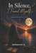 In Silence, I Found Myself: Unexpressed Feelings of An Introvert by Mohammad R
