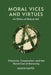 Moral Vices and Virtues: An Ethics of Mutual Aid: Character, Cooperation, and the Moral Cost of Hierarchy by Mason Carter