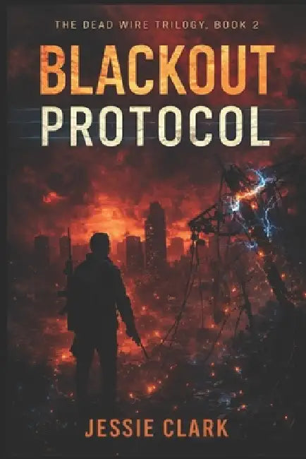 Blackout Protocol by Jessie Clark