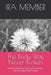 The Body Was Never Broken: how chronic illness forms, why it persists what the body needs to heal by Seanwhatif Wood, Ira Member