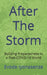 After The Storm: Building Preparedness in a Post-COVID-19 World by Evode Iyonasenze